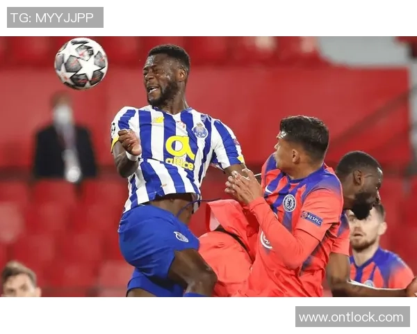 意甲激战切尔西与波尔图战成平局乌龙球成比赛转折点引发热议 意甲激战切尔西与波尔图战成平局乌龙球成比赛转折点引发热议